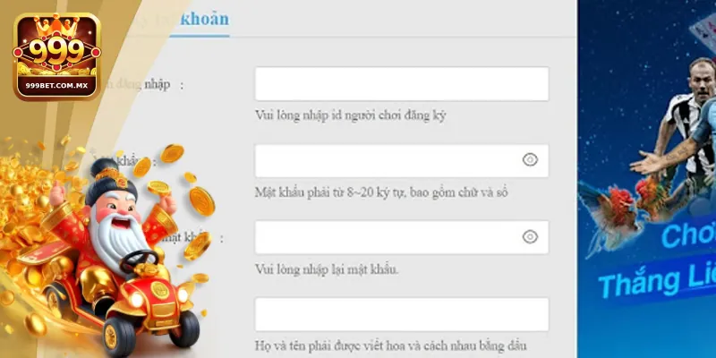 Hướng Dẫn Từ A Đến Z Các Bước Đăng Ký 999bet Cho Người Mới Nhập thông tin chính xác để đảm bảo quyền lợi của người chơi